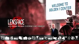 #Lensface Ep.2 • Tours the Golden 1 Center
