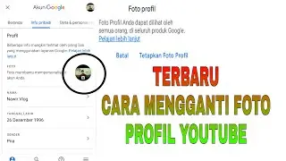 Cara mengganti Foto Profil Youtube Dari HP TERBARU 2020