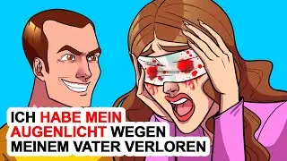 Ich Habe Mein Augenlicht Wegen Meinem Vater Verloren