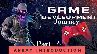 Introduction 📝Of Array In Unreal Engine Part:- 4 ||  Of My Game Development 🎲Journey