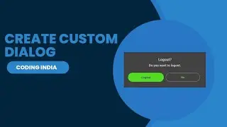 Create Custom Dialog In Android App Using Kotlin