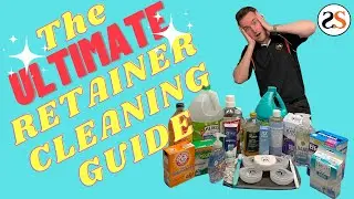 How To Clean A Retainer: The Ultimate Guide To Cleaning Your Retainer