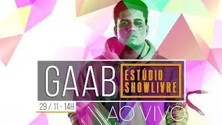 Gaab no Estúdio Showlivre - Ao Vivo