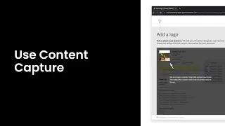 Use Content Capture