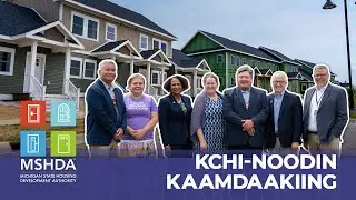 Kchi-noodin Kaamdaakiing, "Big Wind on the Land" | MSHDA Affordable Housing