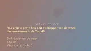 De klapper van de week Top 40 Veronica op Radio 3
