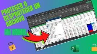 ¿Cómo proteger o desproteger un libro en Excel?