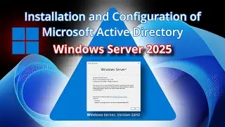 Set Up a New Active Directory Forest and Domain on Windows Server 2025, 24H2