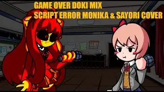 Recovery file.. succeed.. // Game Over Doki Mix Script Error Monika & Sayori Cover