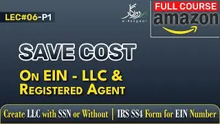 Save Money for LLC or EIN: Guide to Your IRS SS4 Form Create an LLC with or Without an SSN no L6-p1