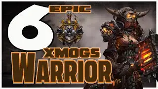 World of Warcraft BFA - 6 Unique Warrior Transmog Sets