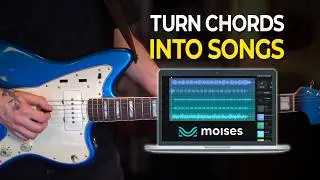 Turn Your Simple Guitar Chords Into Full Songs | Moises AI Studio