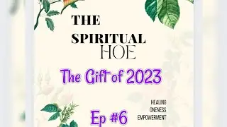 💖Ep #6: What was the Gift (the Lesson) ..FOR YOU?