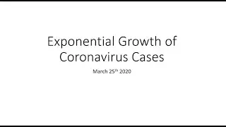 Exponential Growth of Coronavirus Cases