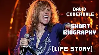 David Coverdale - Biography -Life Story