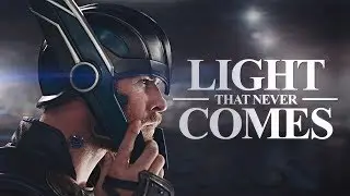 Light That Never Comes | Thor [MARVEL]