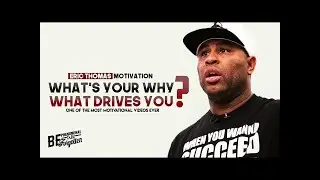 Eric Thomas - WHAT'S YOUR WHY (Eric Thomas Motivation)