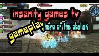 Hero Of The Obelisk - JOGATINA COMENTADA INSANiTY SAUDADES  Sz