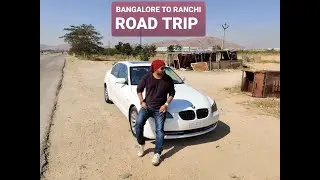 Bangalore to Ranchi  Road trip 36 hrs