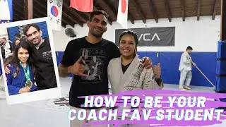 How to be your coach favorite student BJJ