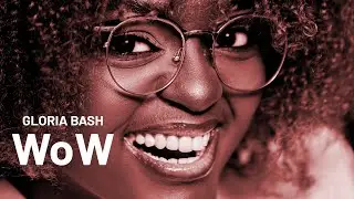 Gloria Bash - WoW (lyrics video) Patrona Ep