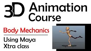 3D Maya Animation - BODY MECHANICS Xtra Class: Torque and Power (Free 3D Animation Course)