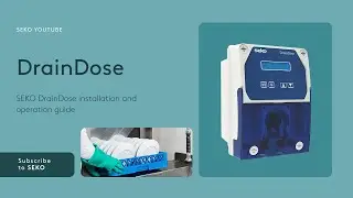 SEKO DrainDose installation and operation guide