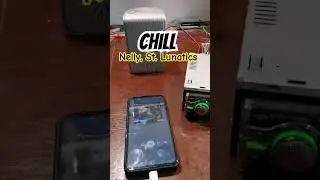 #chill #nelly St #lunatik #jvc