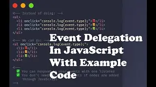 What is Event Delegation In Javascript | Javascript tips and tricks