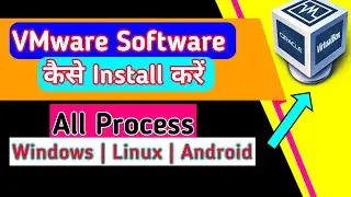 How to use Vmware Workstation 15 on Window 10 in hindi | VMware Kaise Install & Use all Toturial