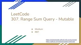 【每日一题】LeetCode 307. Range Sum Query - Mutable