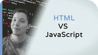 What's The Difference With HTML VS JavaScript