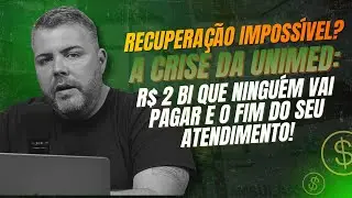 DOSSIÊ: UNIMED FERJ Quebrou! O R$ 2 BI Que Ninguém Vai Pagar e o FIM do Seu Atendimento