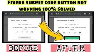 Enable submit code button on fiver l how to fix phone verification problem l submit code not working
