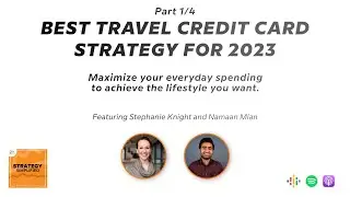 Best Travel Credit Card Strategy for 2023