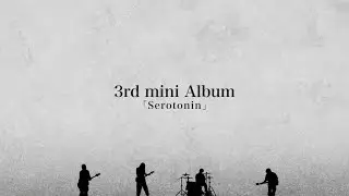 シンガーズハイ/ 3rd mini Album "Serotonin" trailer