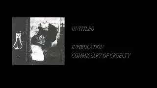 Infibulation - Comissary Of Cruelty [Full Cassette Rip]