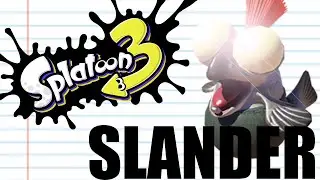 Splatoon 3 Special Move Slander