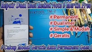 Repair Dual imei Redmi Note 9 Merlin  ( Fix Baseband Uknown Fix Imei Null Fix Nv Data Corupt ) Free