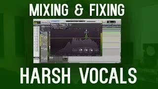 Fixing Harsh Vocals