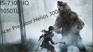Rise of the Tomb Raider Fps Test || Acer Predator Helios 300