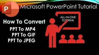 PPT To MP4 | How To Convert PowerPoint Presentation To Video Tutorial in Hindi