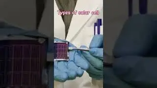Types of solar cell || #engineering #study #solar #renewableenergy