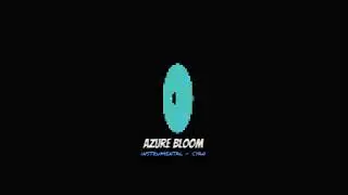 AZURE BLOOM INSTRUMENTAL (prod. Tweedllex)