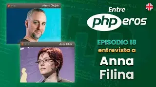 EntrePHPEros - Episodio 18: Anna Filina