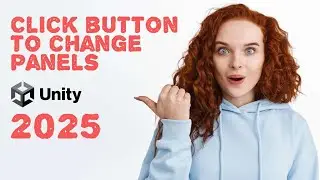 How to easily change panel on button click in Unity 2025 with just 1 Script