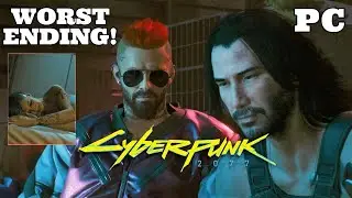 CYBERPUNK 2077 PC WORST ENDING - V TAKES HIS OWN LIFE! (No Commentary)