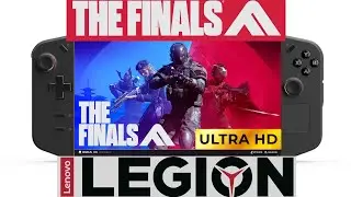 The Finals | Lenovo Legion Go | PC