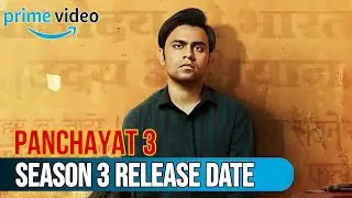 Panchayat 3 Official Release Date Out ! | Panchayat Season 3 Release Date