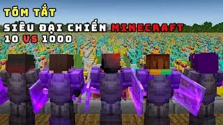 Tóm tắt Minecraft: 10 Pro Đấu Với 1000 Người Chơi!